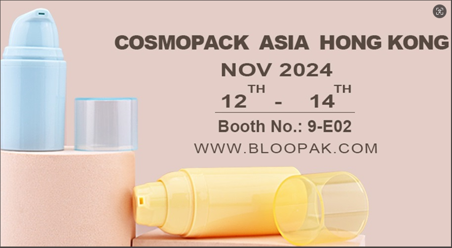 Join Bloopak at COSMOPACK ASIA HONGKONG 2024: Discover Cutting-Edge Beauty Packaging Solutions